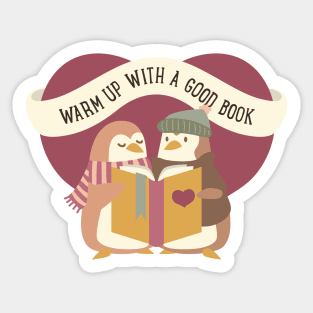 Book Lover - Warm Up With A Good Book Sticker